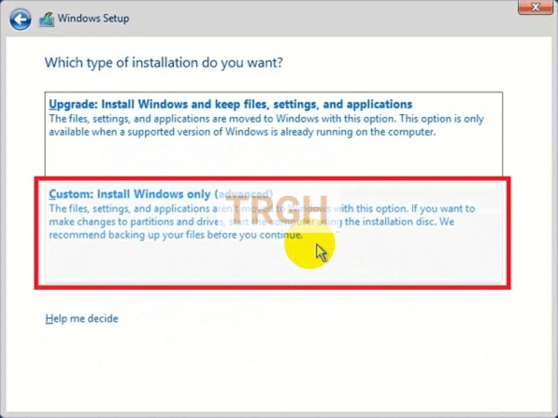 Chọn mục Custom: Install Windows only (Advanced)